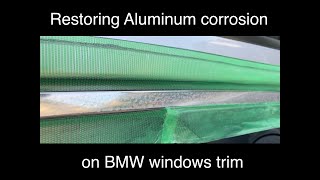 Restoring BMW aluminum window trim with Bluemagic metal polish
