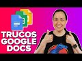 TRUCOS de GOOGLE DOCS para ser más PRODUCTIVO!!