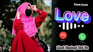 Meri Zindagi Hai Tu / Hindi Romantic Song Ringtone / New Hindi Ringtone2023 / Love Ringtone 💗