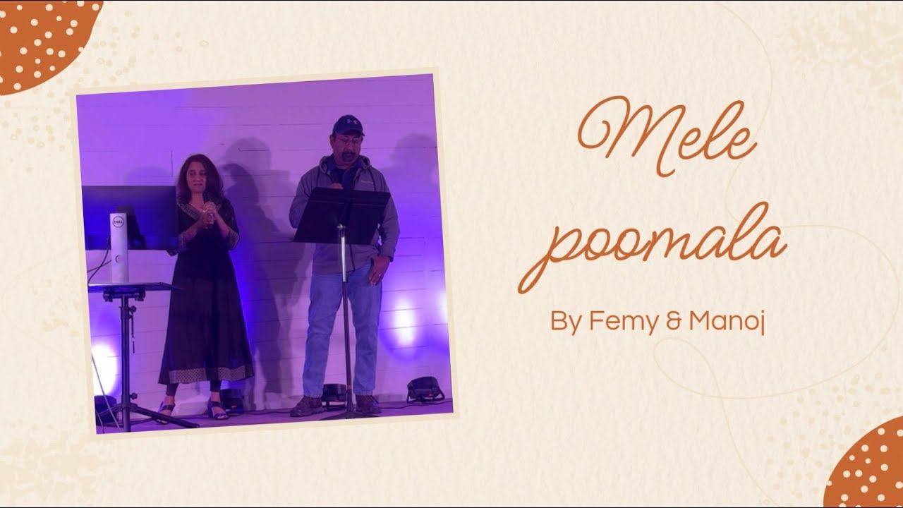 Mele Poomala | Femy Praseeth | Manoj