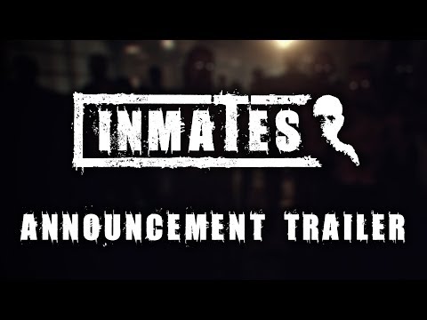 Inmates - Gamescom Announcement Trailer