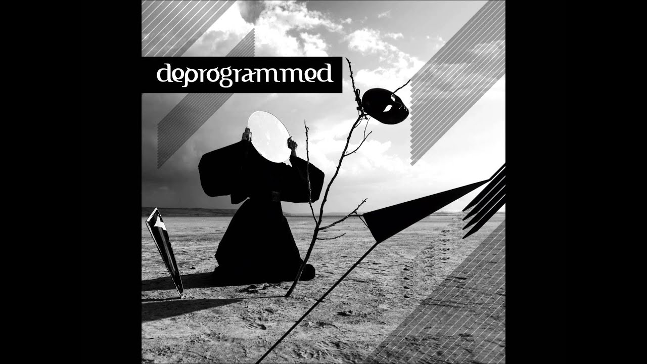 Deprogrammed [Full Compilation]