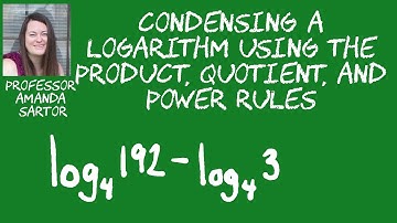 Condensing a Logarithm Using the Product Quotient and Power Rules