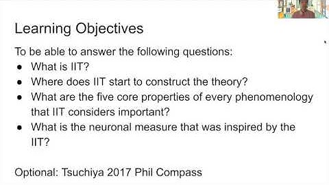 Week 10 Neural basis of consciousness : Integrated Information Theory (IIT) of Consciousness