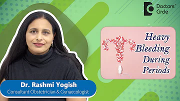 How To Control Heavy Bleeding During Period #womenshealth  - Dr. Rashmi Yogish | Doctors' Circle