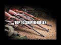 top 10 sniper rifles in the world