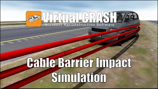 Virtual CRASH | Cable Barrier Simulation