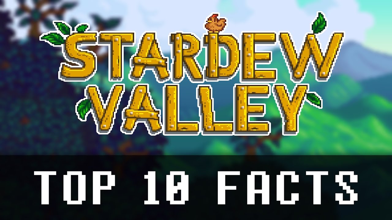 10 AMAZING Facts About Stardew Valley YouTube 10-amazing-facts-about-stardew-valley-youtube