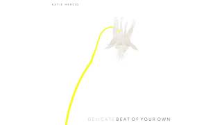 Vignette de la vidéo "Katie Herzig - Beat of Your Own (Delicate Version)"