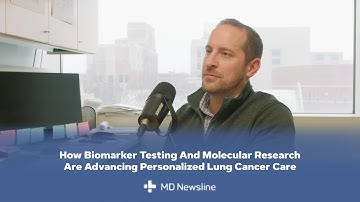 The Importance Of Biomarker Testing For Personalized Lung Cancer Care – Dr. Frank Weinberg