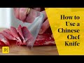  how to use a chinese chef knife    how to cut meat for hot pot