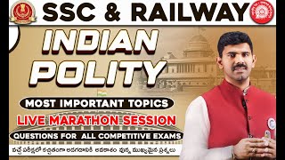 INDIAN POLITY GENERAL AWARENESS  LIVE MARATHON FOR SSC, RAILWAY, APPSC/TSPSC GROUP - 1, 2, 3, 4