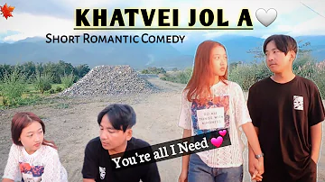 KHATVEI JOL A | Romantic Comedy 2024| Stonekhomang Eimi