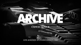 Archive - Conscience (live acoustic)