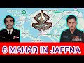 8 MAHAR IN JAFFNA #operationpawan #ltte #srilanka #ipkf #jaffna