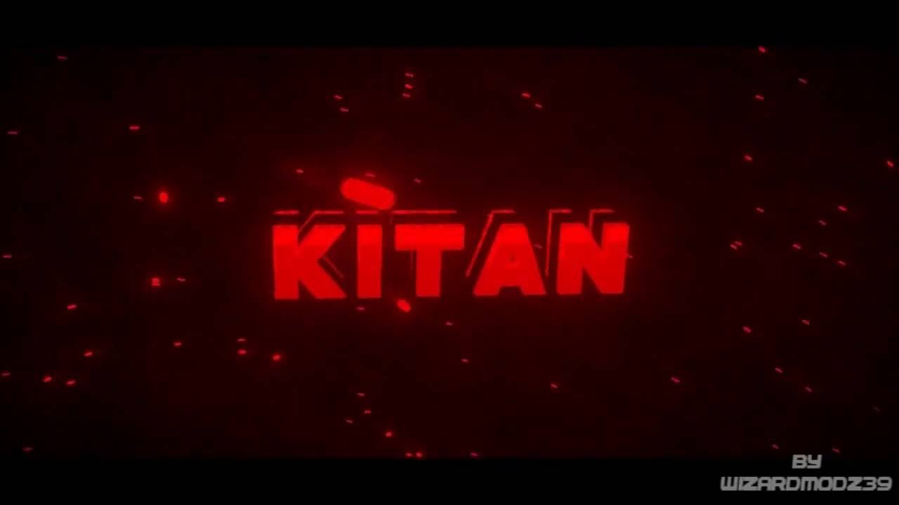 Nueva Intro Para KitanYT