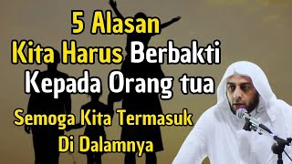 5 Alasan Kita Harus Berbakti Kepada Orang tua | Semoga Kita Termasuk Di Dalamnya, Amin..