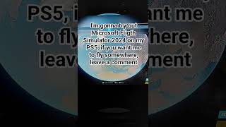Trying out Microsoft fligth simulator 2024 soon #microsoftflightsimulator2024 #ps5games