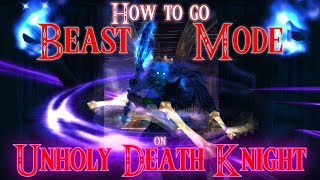 How to DPS as a Unholy Death Knight in 3.3.5!