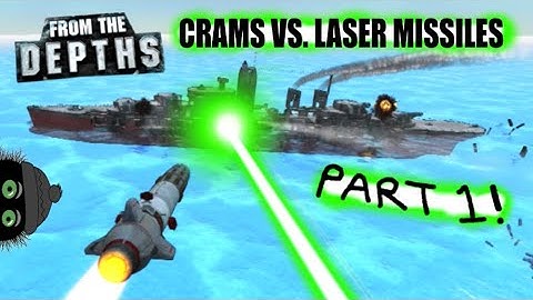 CRAMS vs Laser-Guided Missiles... Part 1! 🚌🔦🚀From the Depths