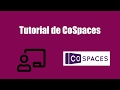 Tutorial de CoSpaces en español desde cero