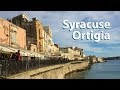 Syracuse, Ortigia - A Walking Tour / Sicily