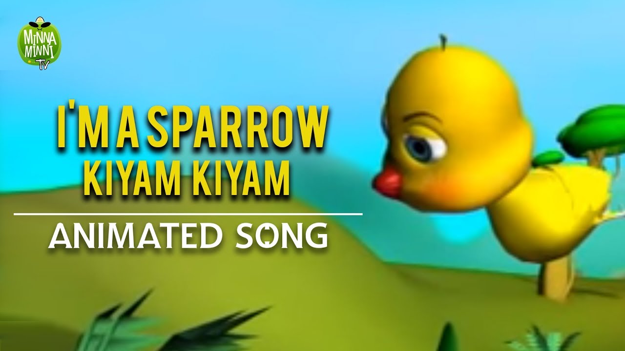 Im A Sparrow Kiyam Kiyam   English Animated Song  For Kids