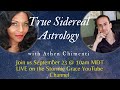 TRUE SIDEREAL ASTROLOGY WITH ATHEN CHEMINTI