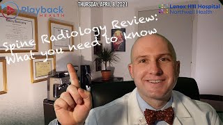 Spine Radiology Review by Dr. Griffin Baum