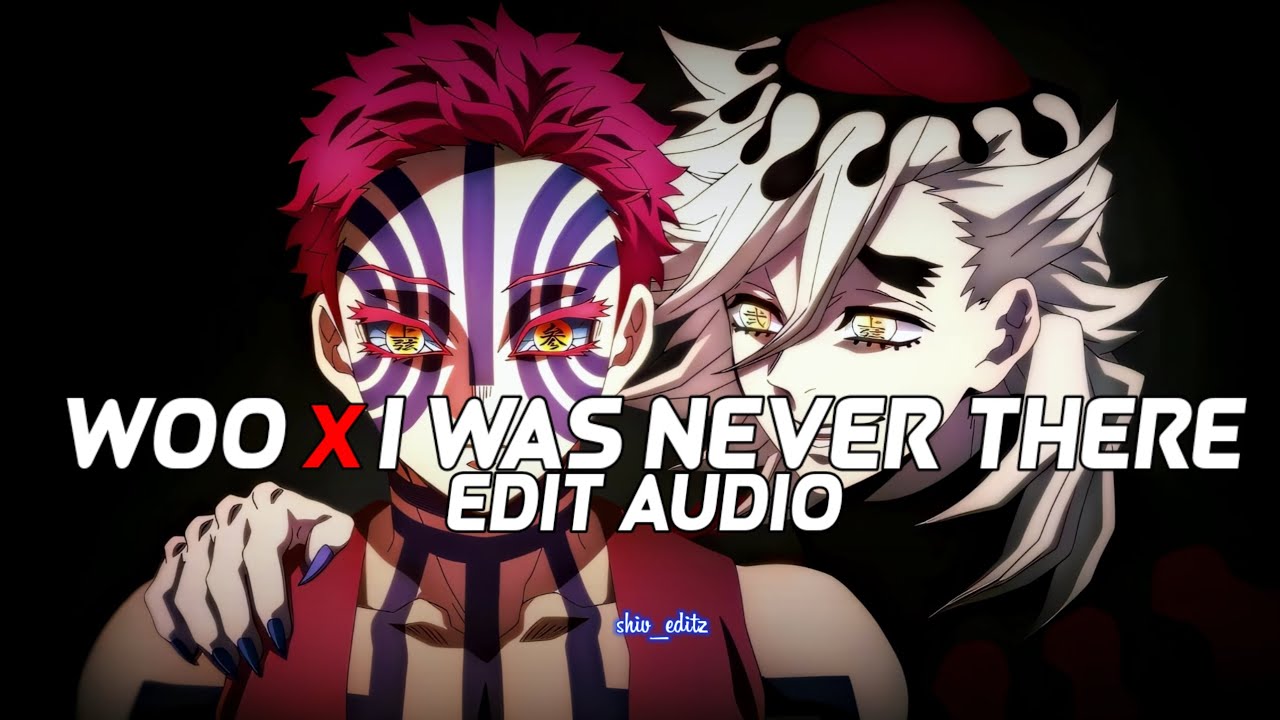 woo X i was never there (tiktok mashup) - Rihanna, the weekend (edit ...