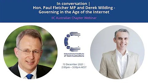 IIC Webinar - In conversation | The Hon Paul Fletc...