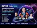 iCANX Talks Vol.165 Predictive Modelling ofBio-Inspired Materials