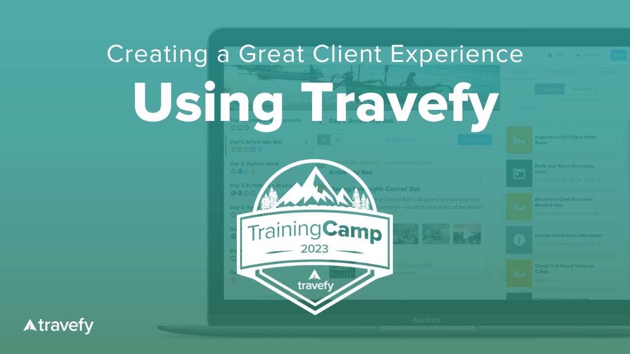 Travefy Training Camp 2023: Creating a Great Client Experience with ...