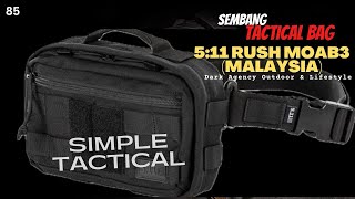 5:11 RUSH MOAB 3. Taktikal Kontemporari.