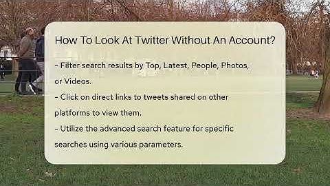 How To Look At Twitter Without An Account? - Everyday-Networking