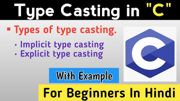 Type Casting in c programming | Type Casting in c language in Hindi | Learn Programming