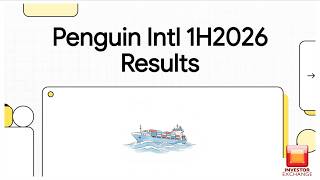 Penguin International 1H FY2026 Profits Rise As Chartering Takes Lead