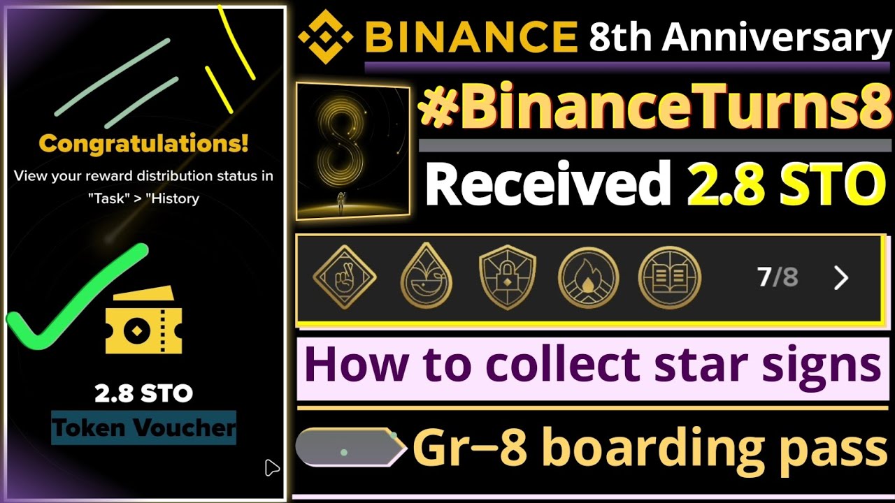 BinanceTurns8 || Received 2.8 STO Token Voucher || How to Collect all star  signs and Gr-8 boarding - YouTube