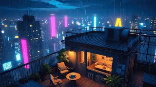Neon Rooftop Rain 🌧️ Chill Lofi Beats for Late Night Focus