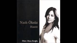 Nazlı Öksüz - Şu Karşiki Yüce Dağlar Düet / Musa Eroğlu (Official Audio)
