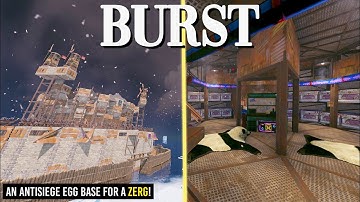 The BURST *ANTISIEGE* - ZERG EGG BASE | Open Core, Ungrief-able External TCS, Mountain Roof