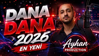 Dana Dana Kuchek 2026 En Yeni