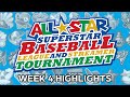 Grand Poo Bear's All-Star Superstar Baseball League and Streamer Tournament Week 4 Highlights