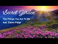 SECRET GARDEN Feat Elaine Paige The Things You Are To Me With Lyric LoveIsYou 