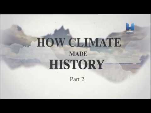 How Climate Made History (2015) p.2 — Как климат изменил ход истории ч.2