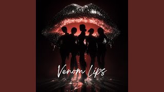 Venom Lips