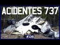 OS 30 PIORES ACIDENTES COM O BOEING 737 #136