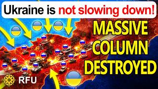 Ukraine obliterates a massive Russian relief column in the south