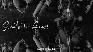 Siento tu amor - Factor de Cambio (Lyric) chords