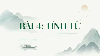 Ngữ pháp tiếng Trung - Bài 4 - Tính từ trong tiếng Trung